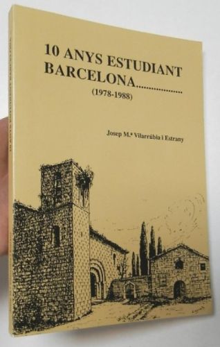 Portada del libro de 10 anys estudiant Barcelona