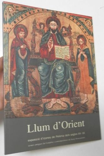 Portada del libro de Llum d'orient. Exposició d'icones de Polònia dels degles XV-XX