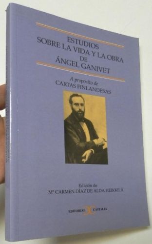 Portada del libro de Estudios sobre la vida y la obra de Ángel Ganivet. A propósito de Cartas finlandesas