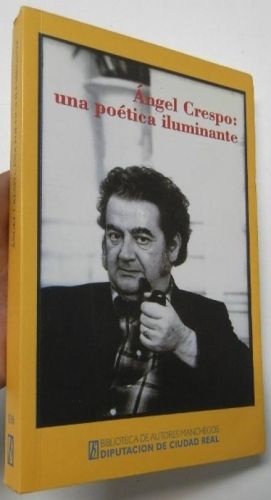 Portada del libro de Ángel Crespo: una poética iluminante