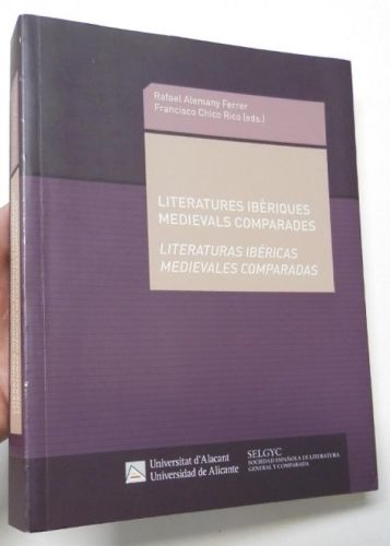 Portada del libro de Literatures ibèriques medievals comparades / Literaturas ibéricas medievales comparadas