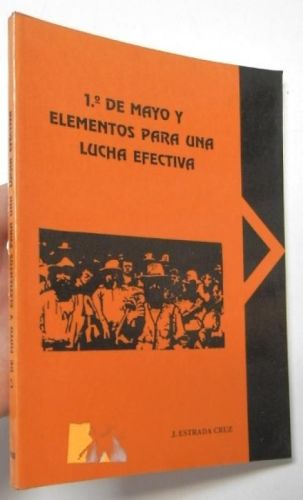 Portada del libro de 1º de mayo y elementos para una lucha efectiva
