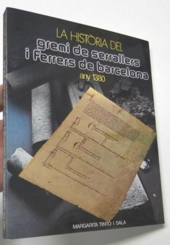 Portada del libro de La història del gremi de serrallers i ferrers de Barcelona. Any 1380