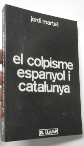 Portada del libro de El colpisme espanyol i Catalunya