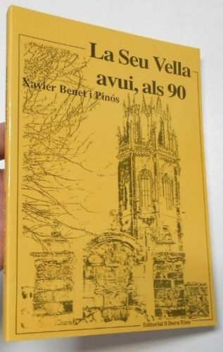 Portada del libro de La Seu Vella avui, als 90