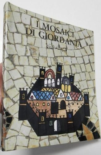 Portada del libro de I Mosaici di Giordania