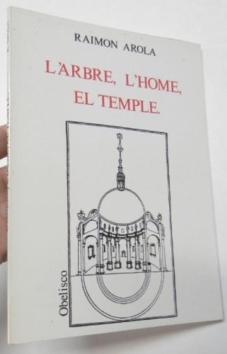 Portada del libro de L'arbre, l'home, el temple