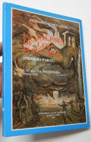 Portada del libro de La iglesia de los mártires (primera parte)