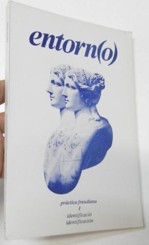 Portada del libro de Entorn(o). Práctica freudiana. 1. Identificació / Identificación