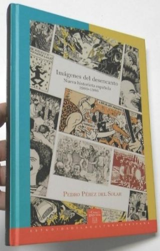 Portada del libro de Imágenes del desencanto. Nueva historieta española 1980-1986