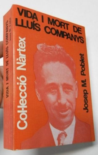 Portada del libro de Vida i mort de Lluís Companys