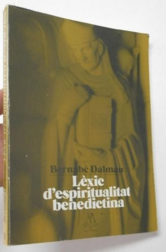 Portada del libro de Lèxic d'espiritualitat benedictina
