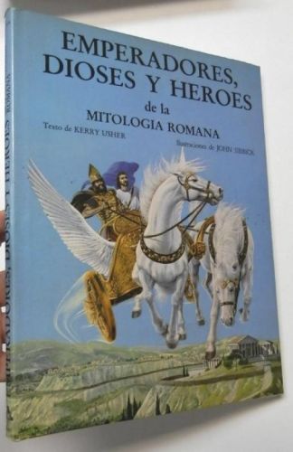 Portada del libro de Emperadores, dioses y héroes de la mitología romana