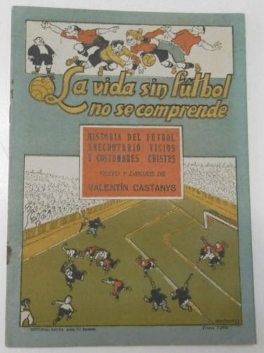 Portada del libro de La vida sin fútbol no se comprende