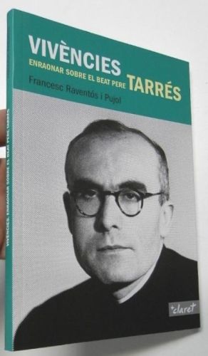 Portada del libro de Vivències. Enraonar sobre el beat Pere Tarrés