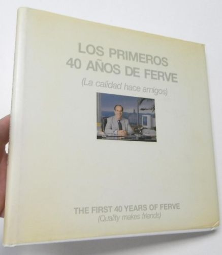 Portada del libro de Los primeros 40 años de Ferve