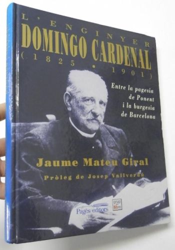 Portada del libro de L'enginyer Domingo Cardenal (1825-1901)