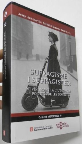 Portada del libro de Sufragisme i sufragistes: Reivindicant la ciutadania política de les dones
