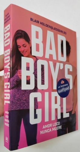 Portada del libro de Bad Boy's Girl. Amor loco nunca muere