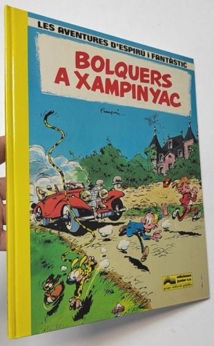 Portada del libro de Les Aventures d'Espirú i Fantàstic, nº 15. Bolquers a Xampinyac