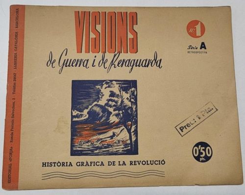 Portada del libro de Visions de guerra i de reraguarda. nº 1. Sèrie A