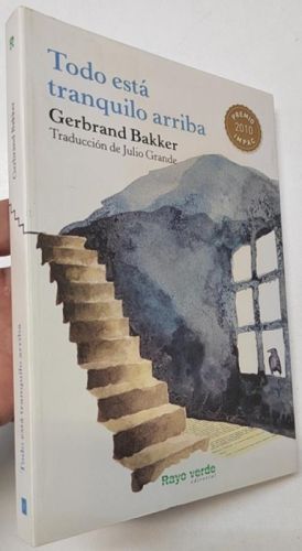 Portada del libro de Todo está tranquilo arriba