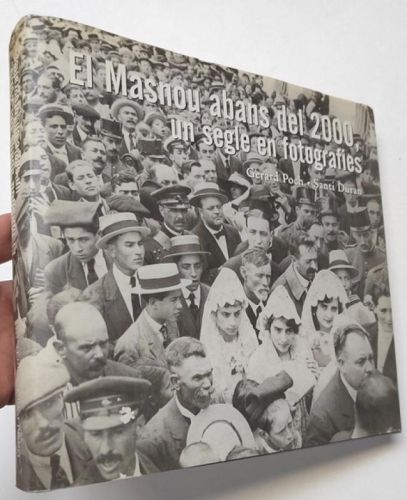 Portada del libro de El Masnou abans del 2000, un segle en fotografies