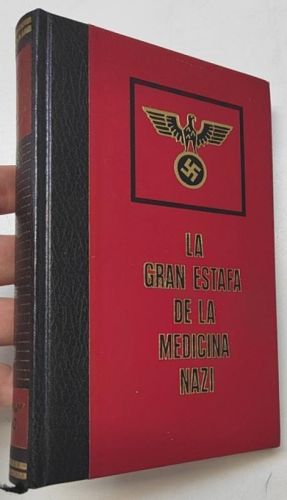 Portada del libro de La gran estafa de la medicina nazi