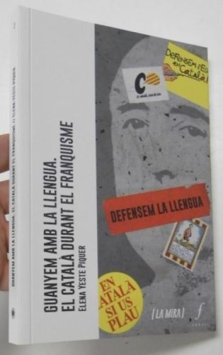 Portada del libro de Guanyem amb la llengua. El català durant el franquisme