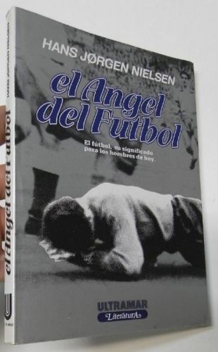 Portada del libro de El ángel del fútbol