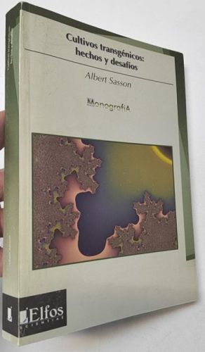 Portada del libro de Cultivos transgénicos: hechos y desafíos