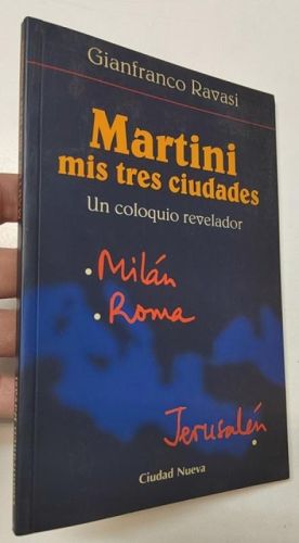 Portada del libro de Martini, mis tres ciudades