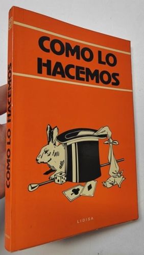 Portada del libro de Cómo lo hacemos (método práctico de ilusionismo)