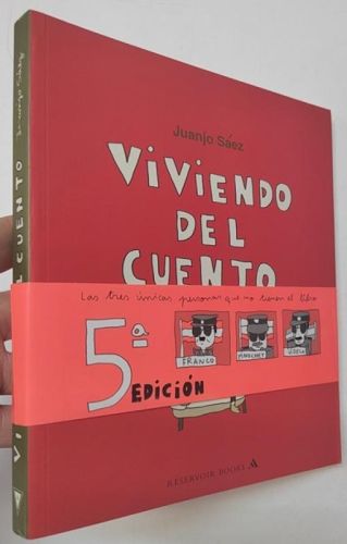 Portada del libro de Viviendo del cuento (Dedicado por el autor)