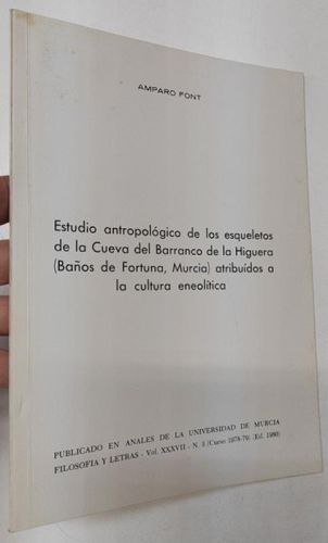 Portada del libro de Estudio antropológico de los esqueletos de la Cueva del Barranco de la Higuera (Baños de Fortuna, Murcia)...