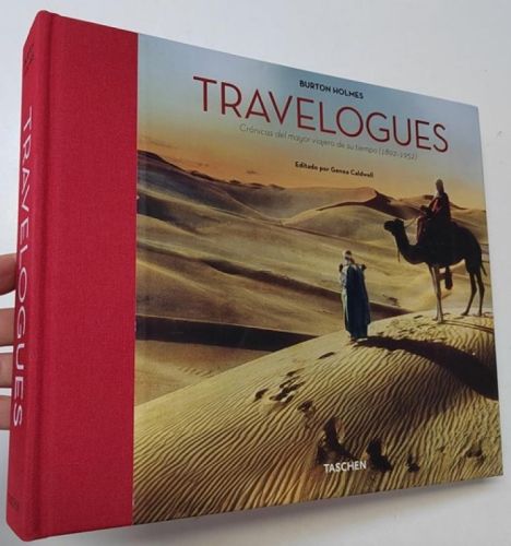 Travelogues. Crónicas del mayor viajero de su tiempo (1892-1952)