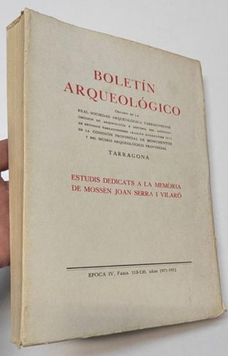 Portada del libro de Boletín arqueológico. Tarragona. Época IV. Fasc. 113-120, 1971-72. Estudis dedicats a la memòria de...