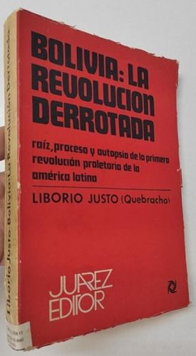 Portada del libro de Bolivia: la revolución derrotada