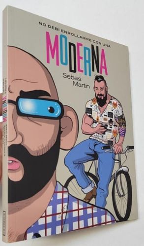 Portada del libro de No debí enrollarme con una moderna