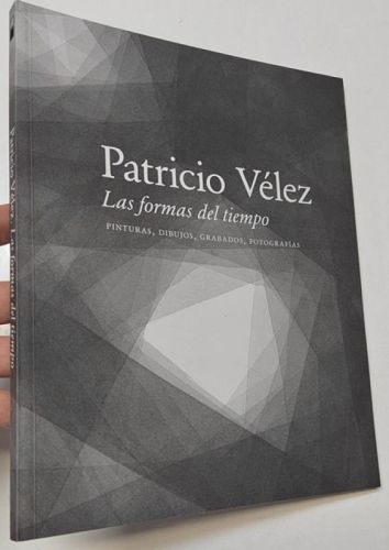 Portada del libro de Patricio Vélez. Las formas del tiempo