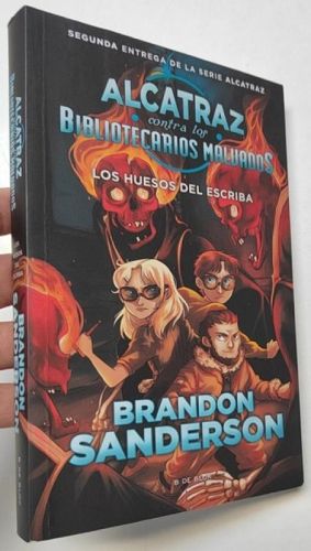Portada del libro de Alcatraz contra los bibliotecarios malvados. Los huesos del escriba