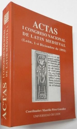 Portada del libro de Actas I Congreso Nacional de latín medieval (León, 1-4 diciembre de 1993)