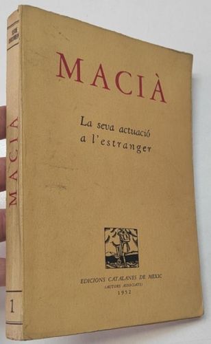 Portada del libro de Macià. La seva actuació a l'estranger