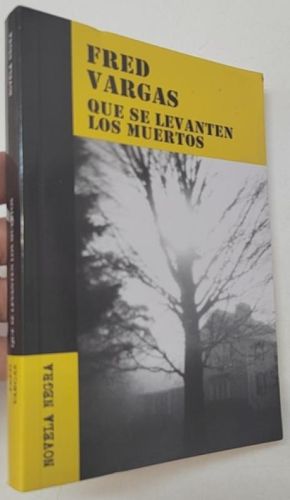 Portada del libro de Que se levanten los muertos