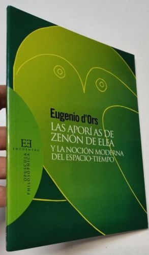 Las aporías de Zenón de Elea y la noción moderna del espacio-tiempo