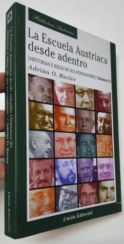 Portada del libro de La Escuela Austriaca desde adentro. Volumen II