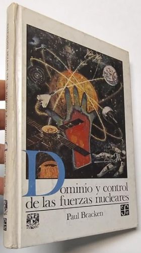 Portada del libro de Dominio y control de las fuerzas nucleares