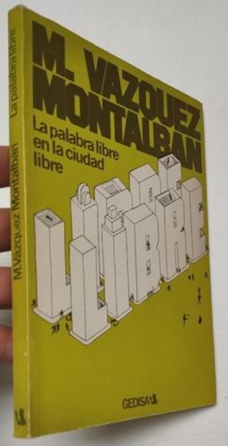 La palabra libre en la ciudad libre