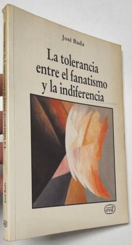 Portada del libro de La tolerancia entre el fanatismo y la indiferencia