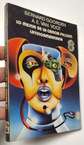 Portada del libro de Lo mejor de la ciencia ficción latinoamericana